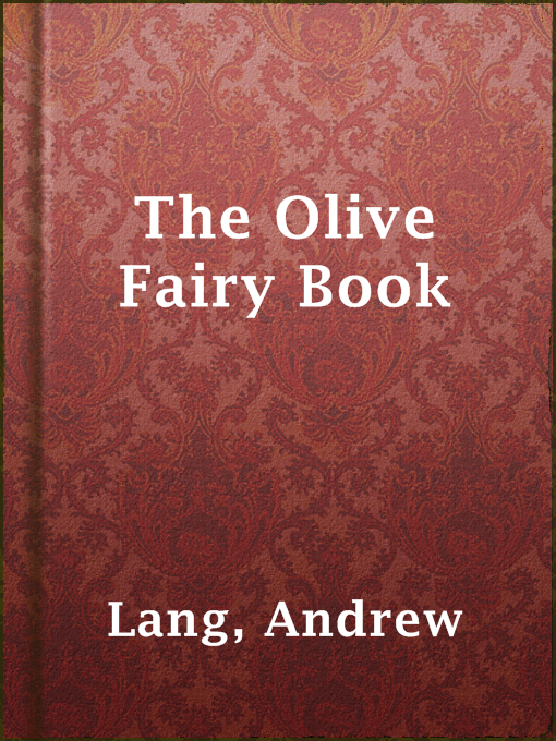 Title details for The Olive Fairy Book by Andrew Lang - Wait list